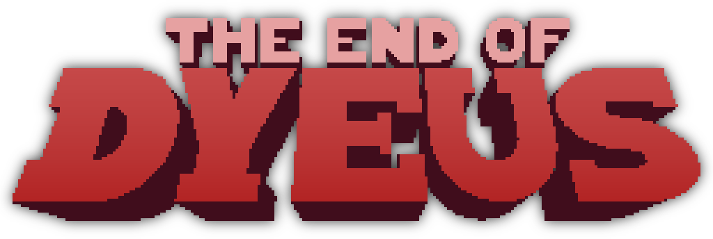 The End of Dyeus